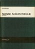 Gounod: Messe Solennelle. St. Cecilia - Chor (SSTTBB) Orchester - Partitur - Noten