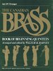 The Canadian Brass. Book of Beginning Quintets. 2nd (Bb) Trumpet - Noten für 2. Trompete
