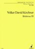Kirchner: Bildnisse III [3]. Für Orchester. Partitur - Noten