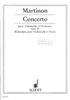 Jean Martinon: Concerto: Op. 52. Für Violoncello und Orchester. Klavierauszug mit Solostimme
