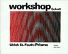 Ulrich St. Fauth: Prisma. Partitur. Für Männerchor (TTBB), Sprecher und 5 Schlagzeugern